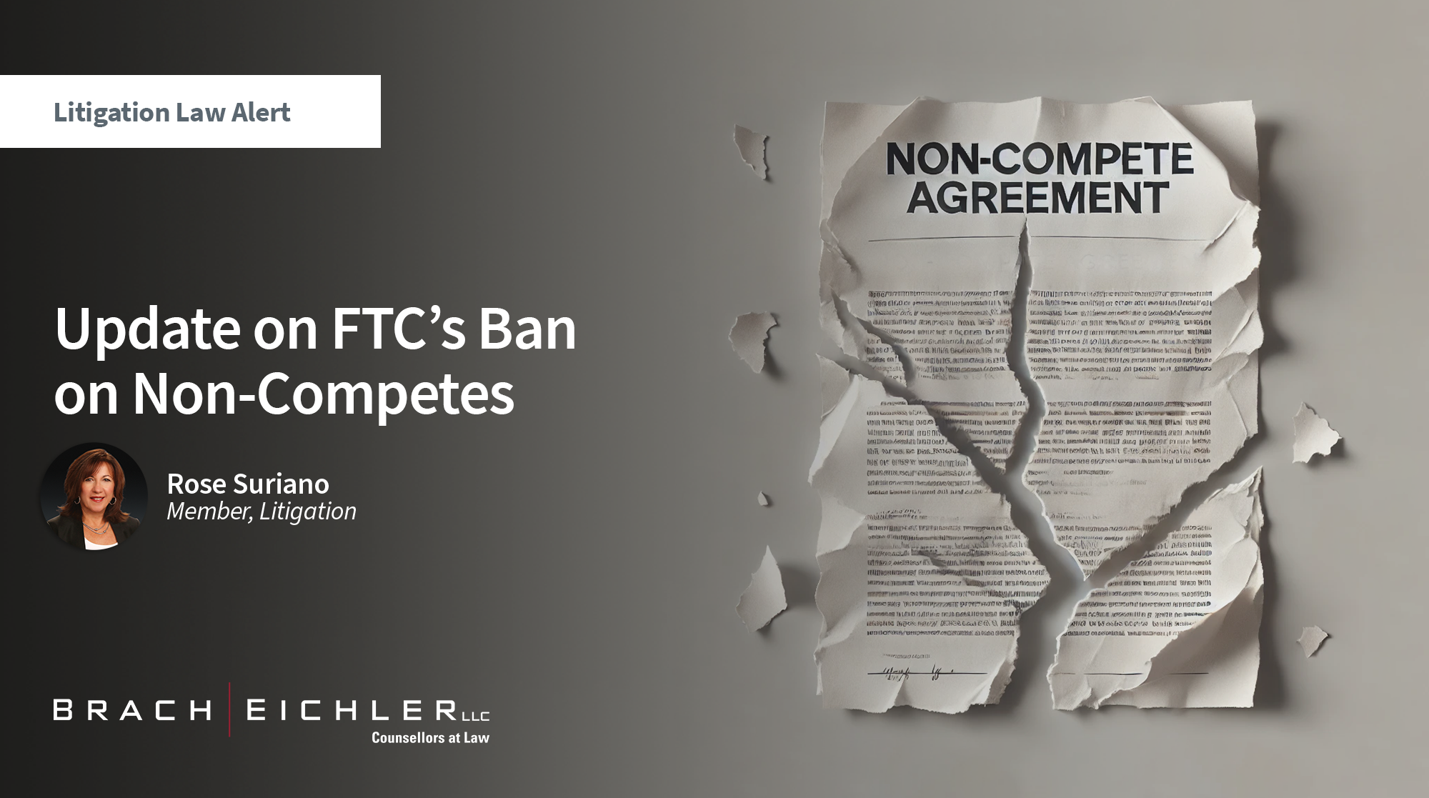 Update on FTC’s Ban on Non-Competes - Brach Eichler