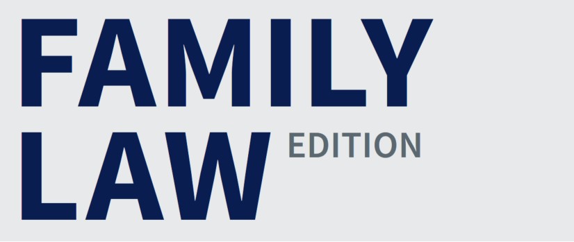 Litigation Quarterly Advisor - Family Law Edition - Summer 2024 - Brach Eichler