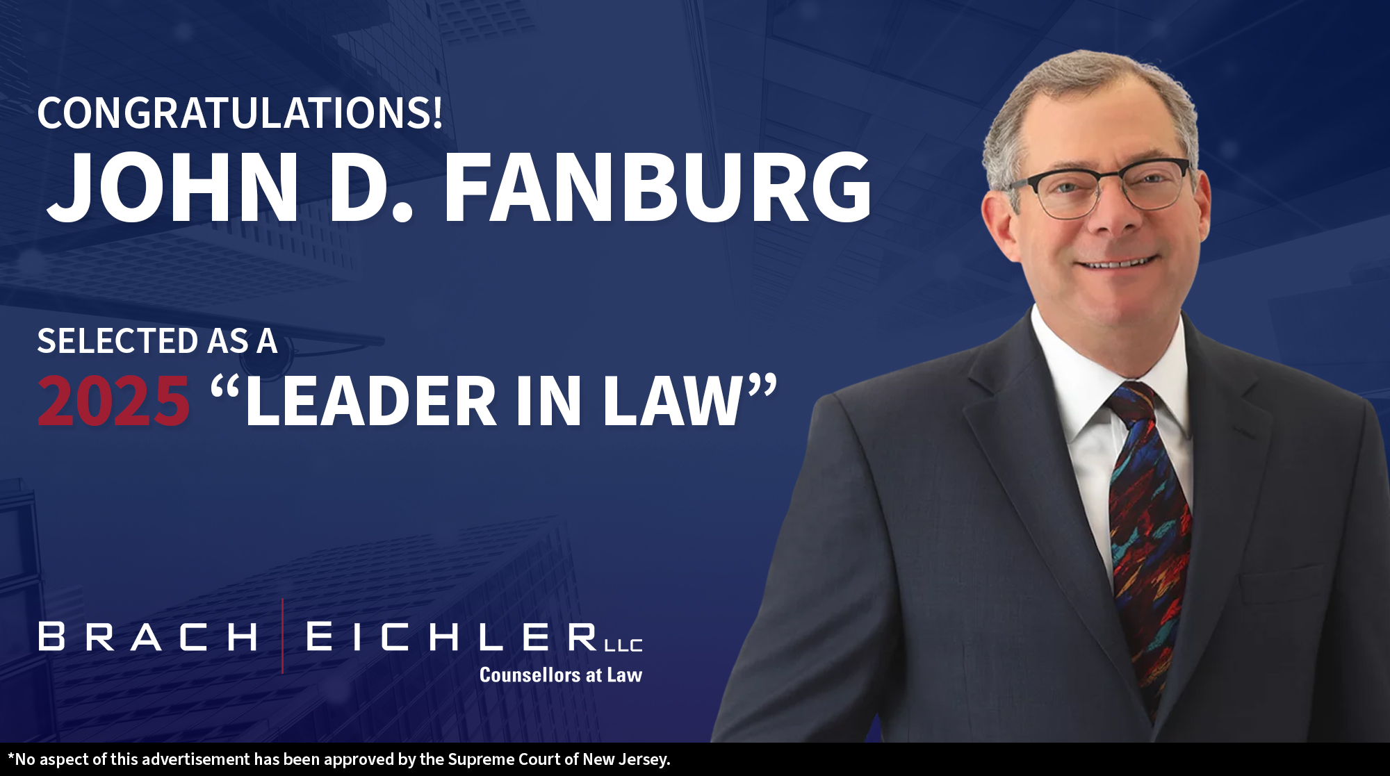 John D. Fanburg Selected as a 2025 “Leader in Law” by NJBiz - Brach Eichler