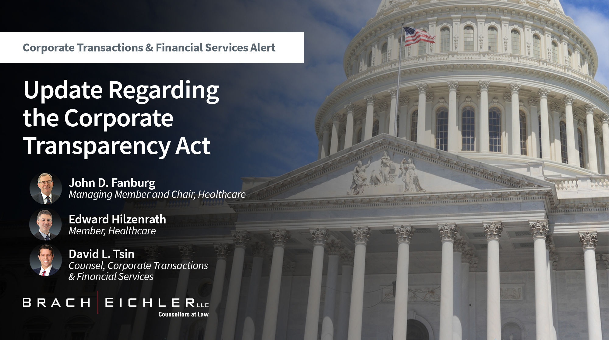 Update Regarding the Corporate Transparency Act - Corporate Transactions & Financial Services Alert - Brach Eichler